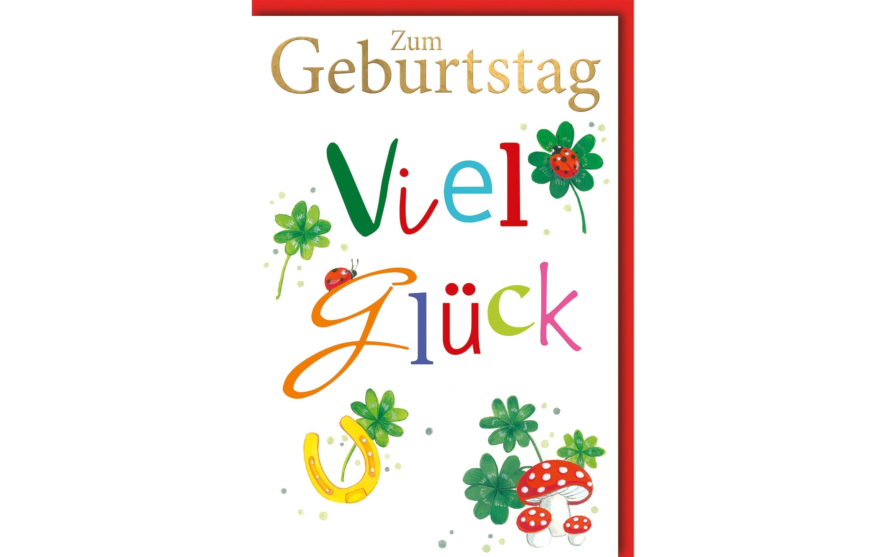 Braun + Company Geburtstagskarte Viel Glück 11.5 x 17 cm